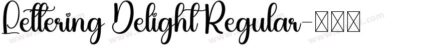 Lettering Delight Regular字体转换